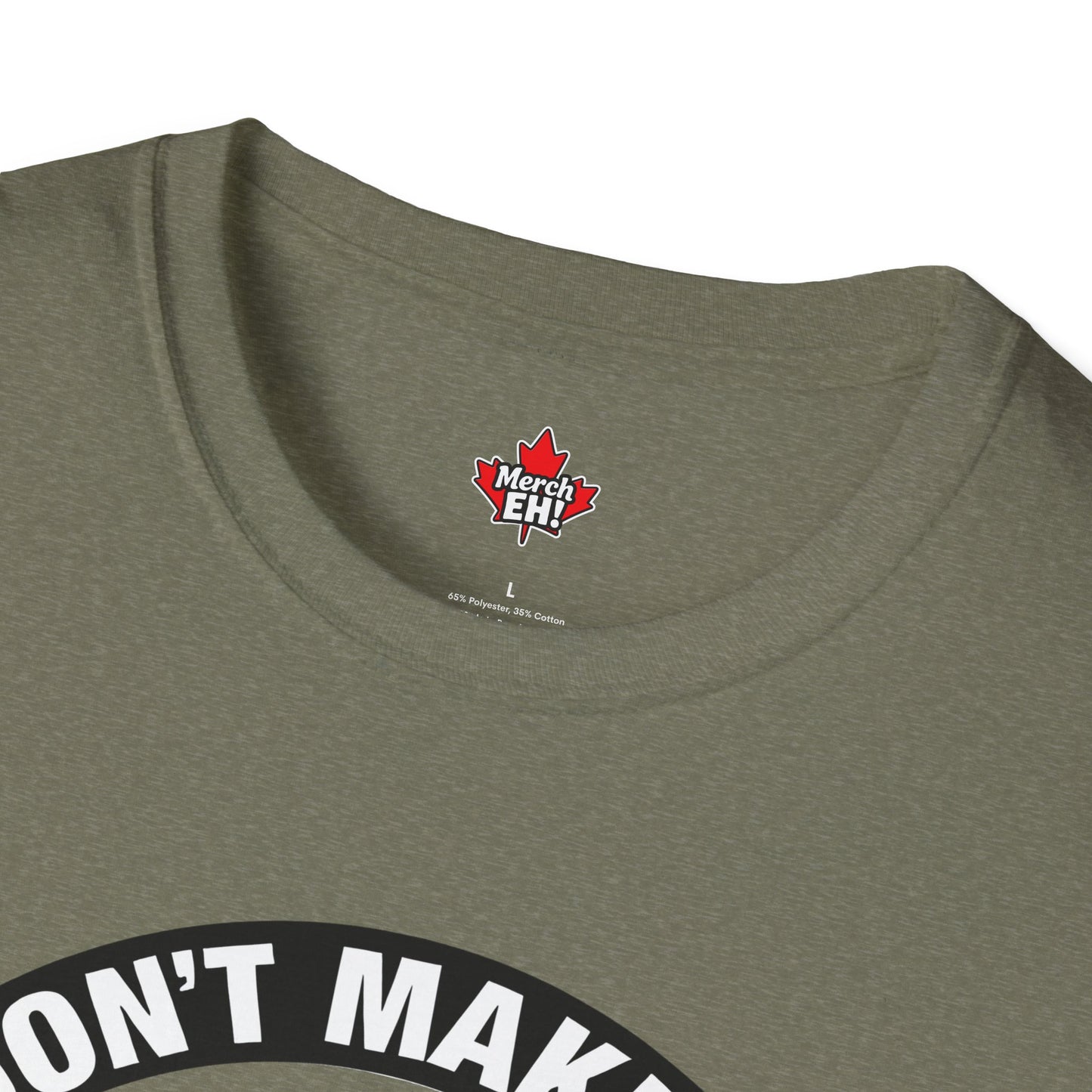 Don't Make Us Send The Geese! - T-Shirt
