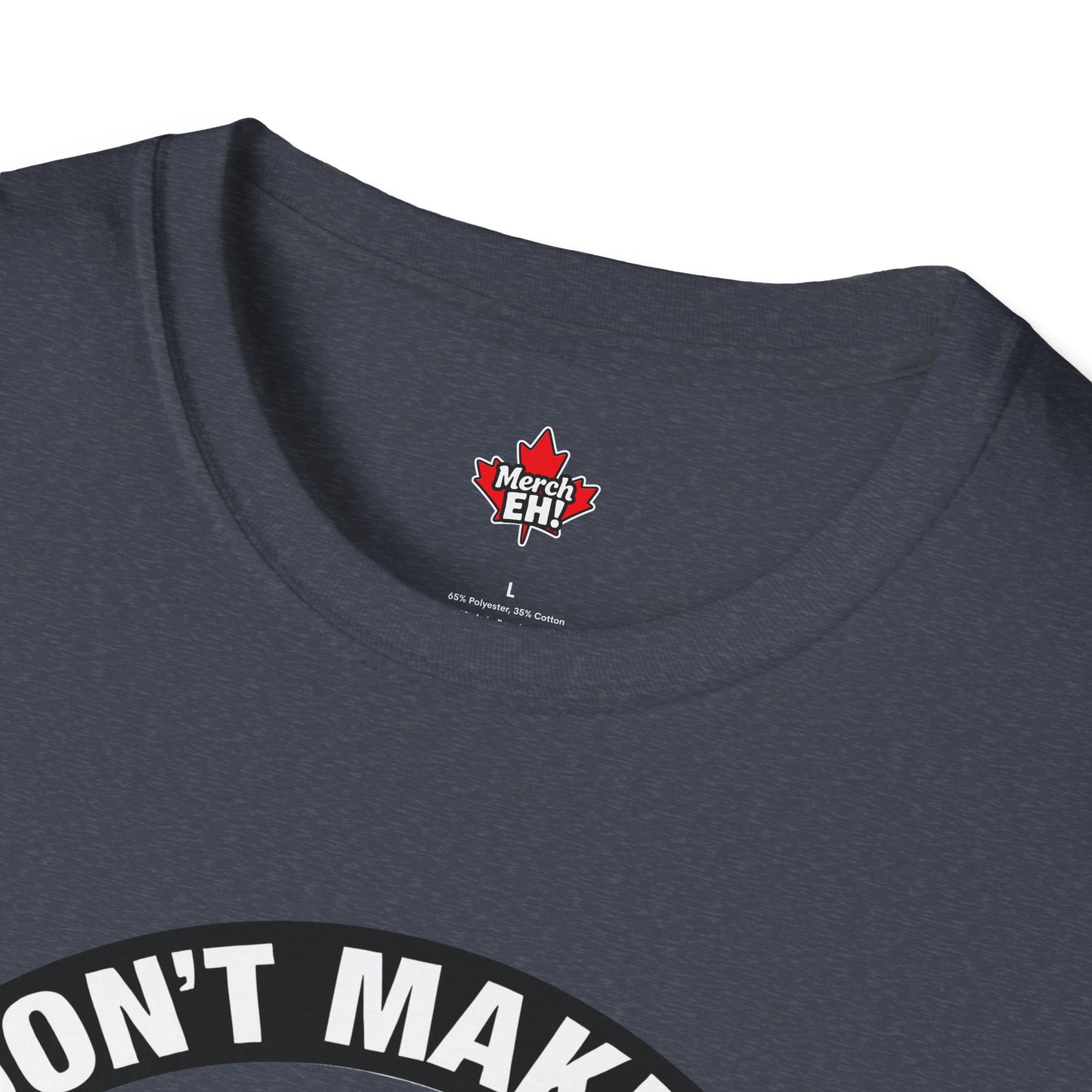 Don't Make Us Send The Geese! - T-Shirt