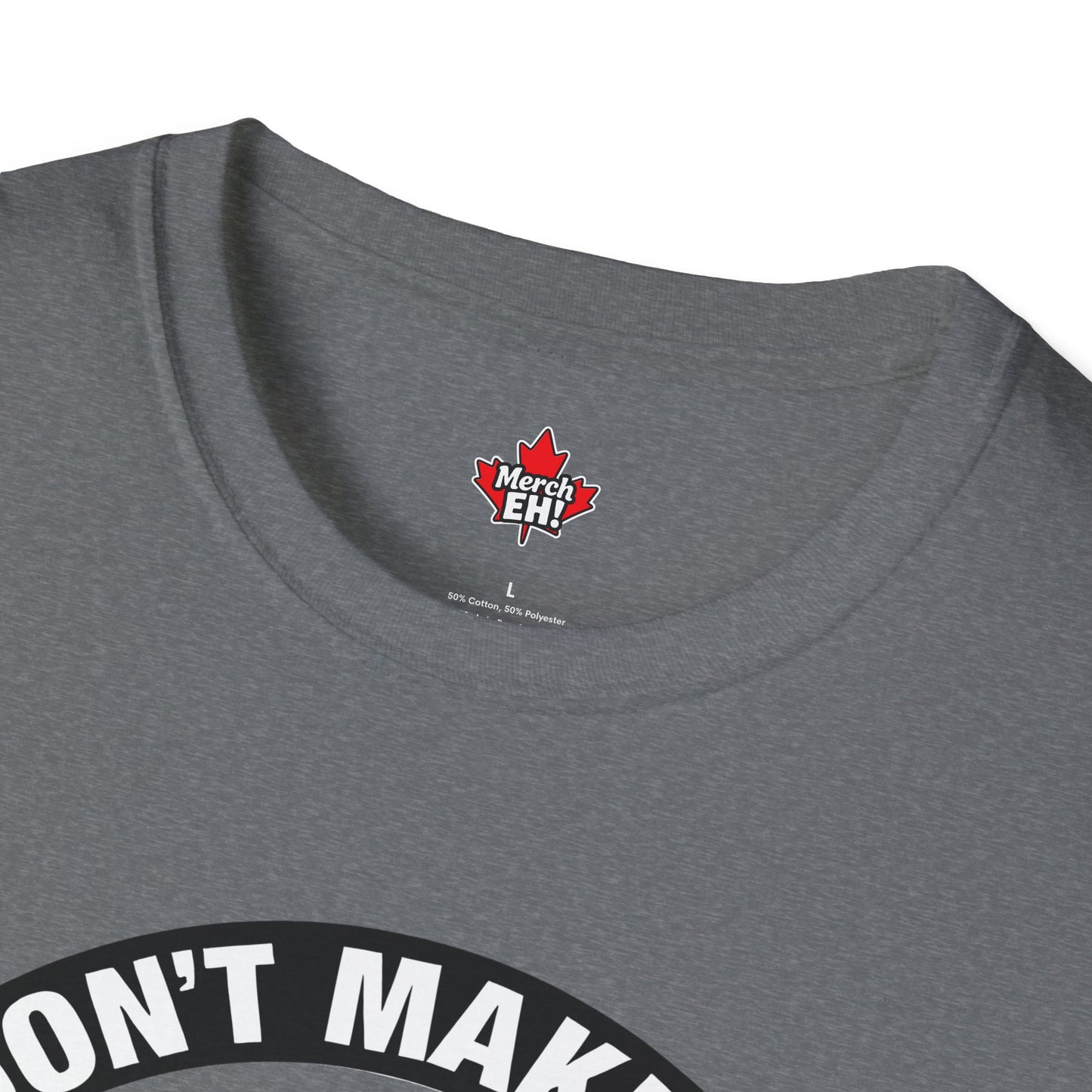 Don't Make Us Send The Geese! - T-Shirt