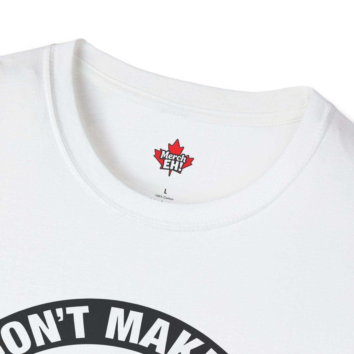 Don't Make Us Send The Geese! - T-Shirt