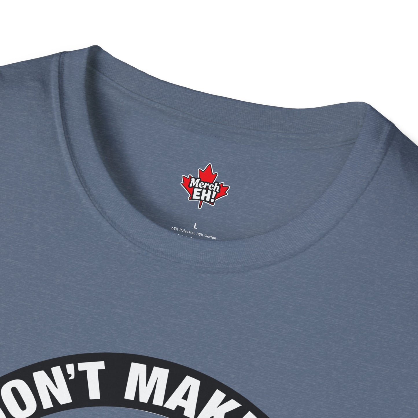 Don't Make Us Send The Geese! - T-Shirt